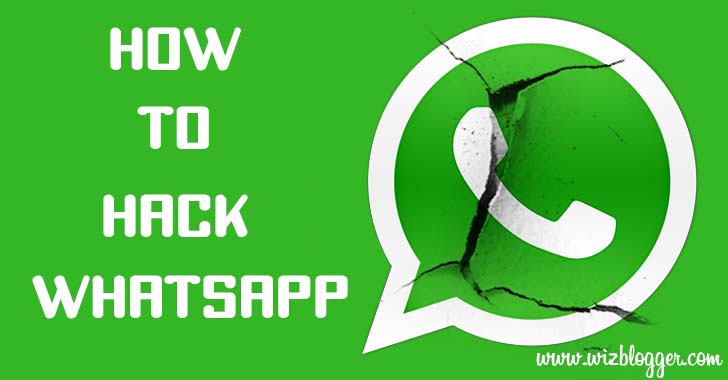How To Hack Whatsapp Account Easily - Tutorial - Wizblogger - 728 x 380 jpeg 27kB
