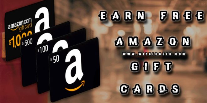 Get Free Amazon Gift Cards Fast And Easy - Wizblogger - 660 x 330 jpeg 38kB